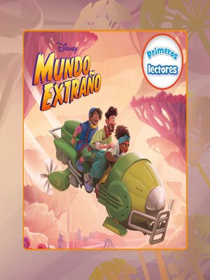 cover image of Mundo Extraño. Primeros lectores